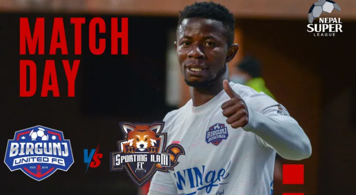 नेपाल सुपर लिग : वीरगञ्ज युनाइटेड र स्पोर्टिङ इलाम भिड्दै