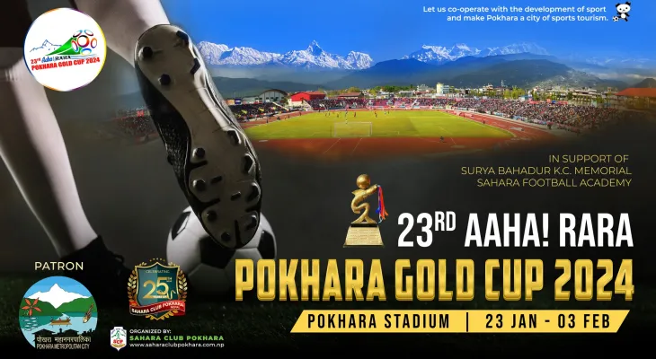 आहा! रारा पोखरा गोल्डकपमा एक विदेशीसहित १२ टोली प्रतिस्पर्धा गर्ने
